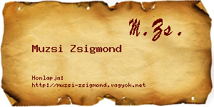 Muzsi Zsigmond névjegykártya